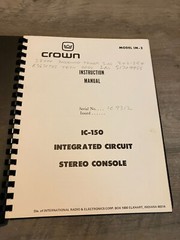 Crown IC-150 A Integrated Circuit Stereo Console Manual Model IM-2