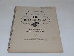 Playing The Hammond Organ Elementary Instruction Book & Manual Lot 1940s 50s VTG