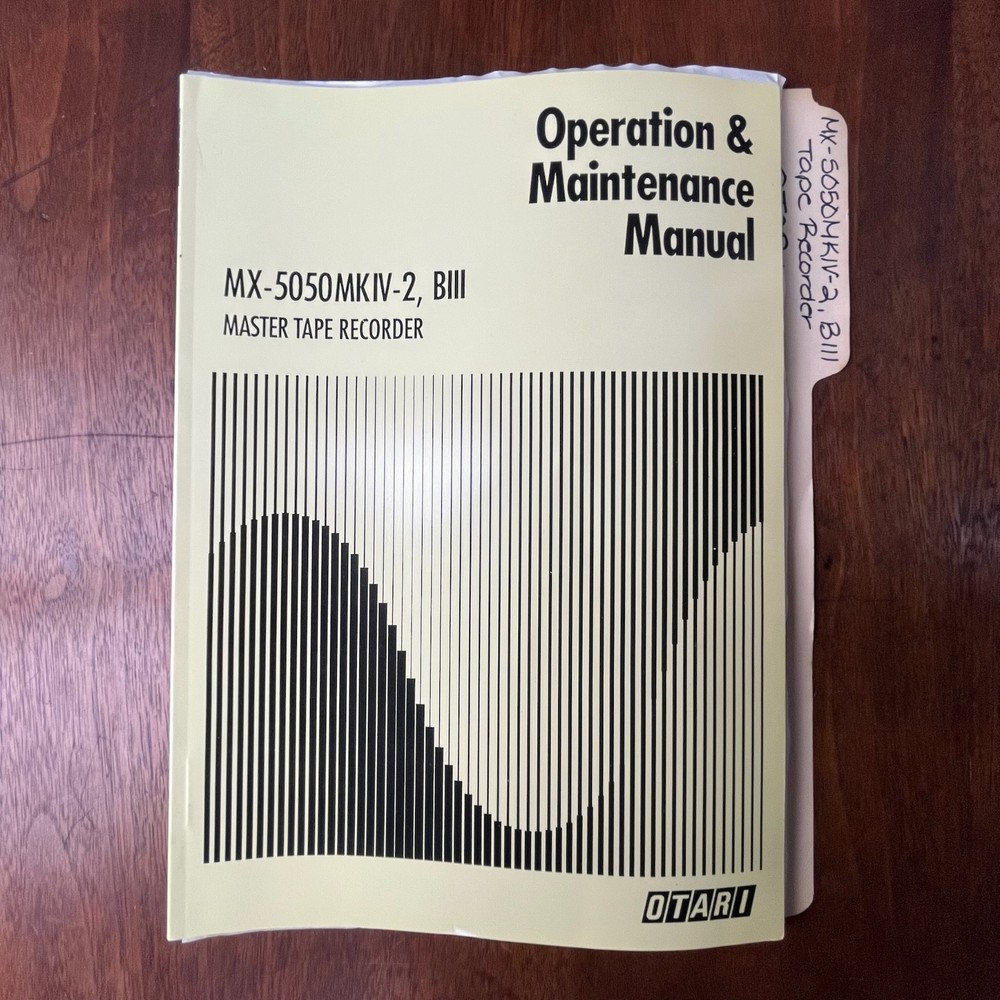 VINTAGE OTARI MX-5050MKIV-2, BIII OPERATION & MAINTENANCE MANUAL