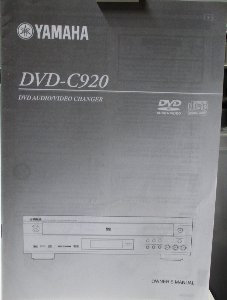 YAMAHA 5-Disc DVD Audio-Video Dolby Digital DTS Changer DVD-C920 Owner’s Manual