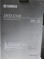 YAMAHA 5-Disc DVD Audio-Video Dolby Digital DTS Changer DVD-C920 Owner’s Manual