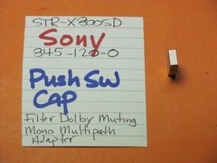 📈SONY 845-120-0 PUSH SW CAP FILT DOLBY MUTE MONO MULTI ADAPTR STR-X800SD RECVER