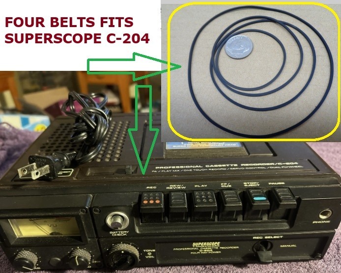 FOUR PC BELT KIT FITS SUPERSCOPE C 204 TAPE PLAYER (4 NEW BELTS)