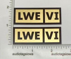 LWE VI (6) Speaker Badge Pair Custom Made Aluminum PAIR