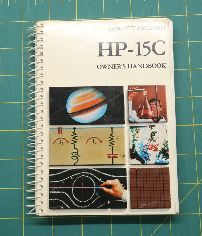 Hewlett Packard HP-15C Calculator Owner’s Handbook – March 1982