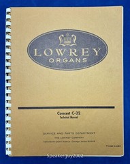 Original Lowrey Organs Technical Manual / Concert C-32