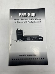 NADY PEM-800 UHF Personal In-Ear Monitor System Owner’s Manual Guide Booklet