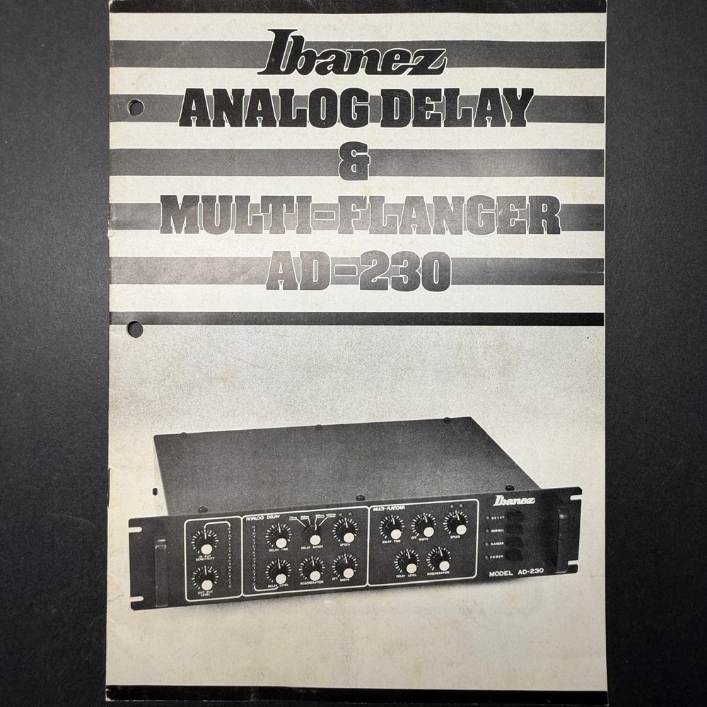 VINTAGE IBANEZ ANALOG DELAY & MULTI-FLANGER AD-230 GENERAL GUIDE