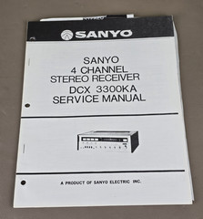Sanyo 4 Channel Stereo Receiver DCX 3300KA Service Manual D-4049