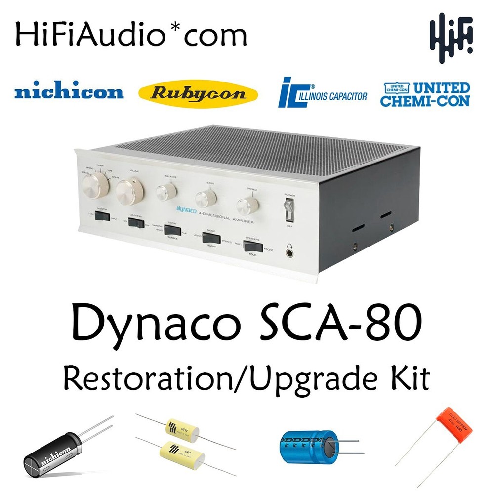 Dynaco SCA-80 SCA-80Q Restoration rebuild Kit repair service fix capacitor