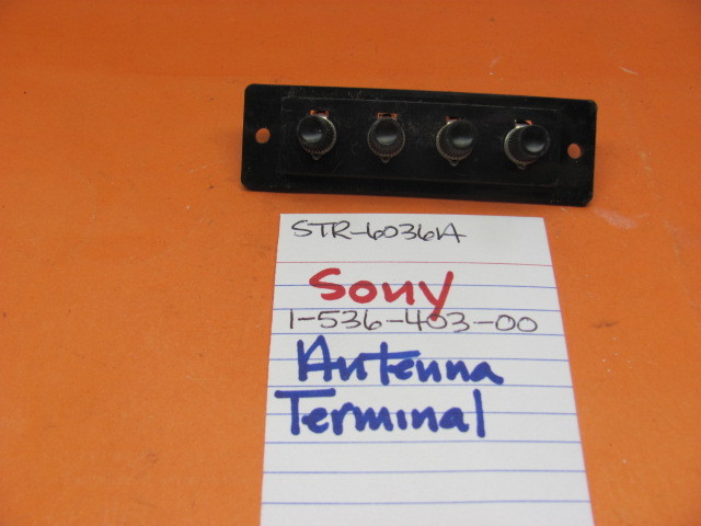 📈SONY 1-536-403-00 ANTENNA TERMINAL STR-6036A STEREO RECEIVER