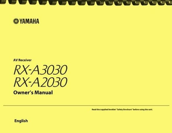 Yamaha Aventage RX-A2030 RX-A3030 AV Receiver OWNER’S MANUAL