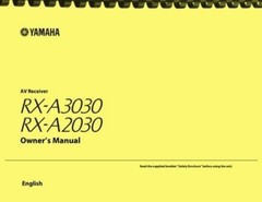 Yamaha Aventage RX-A2030 RX-A3030 AV Receiver OWNER’S MANUAL