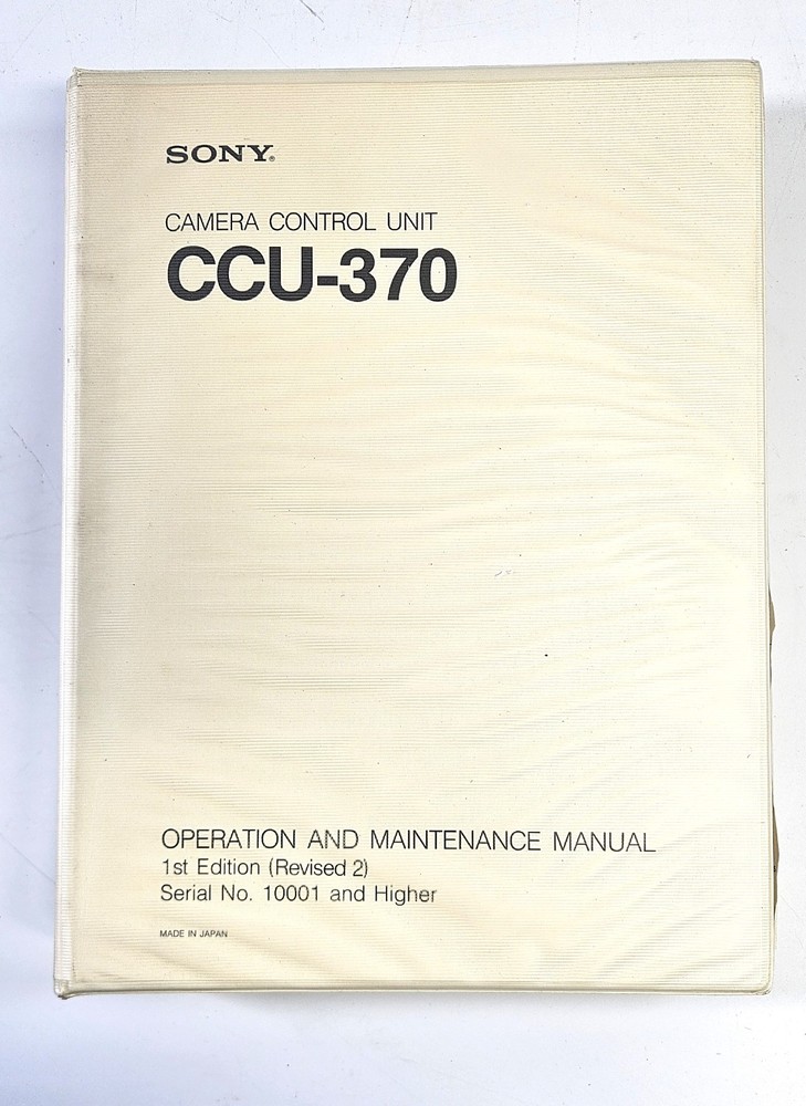Sony CCU-370 Camera Control Unit Operation & Maintenance Manual -1st Ed Rev 2