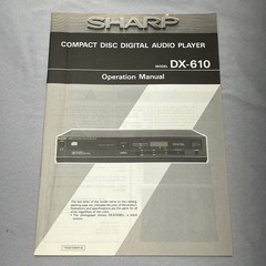 Sharp Dx-610 Compact Disc Digital Audio Player Operarion Manual CD Player Book