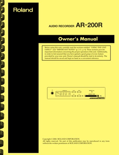 Roland AR-200 Audio Recorder OWNER’S MANUAL