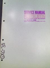 AKAI GXC-38 GXC-44D Cassette Deck Service Manual TEAC Pioneer Roberts Sony
