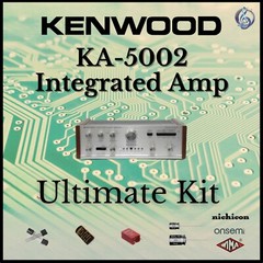 Kenwood KA-5002 Integrated Ultimate Upgrade Kit Genuine Parts Restoration