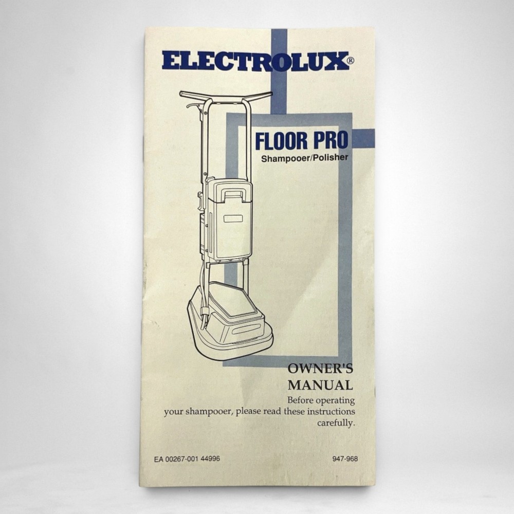 Electrolux model 1522 Floor Pro Shampooer Polisher OWNER’S MANUAL Replacement