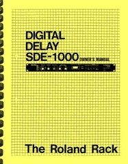 Roland SDE-1000 Digital Effects Processor OWNER’S MANUAL and SERVICE NOTES