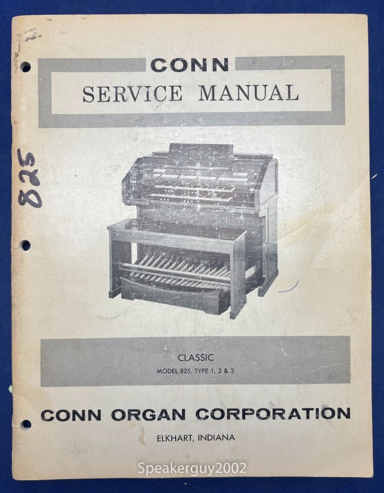Original Conn Organ Service Manual / Classic 825 Type 1 2 3 — CS2
