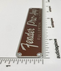 Fender Pro-AmpTweed Brown Amplifier Badge Custom Made Aluminum