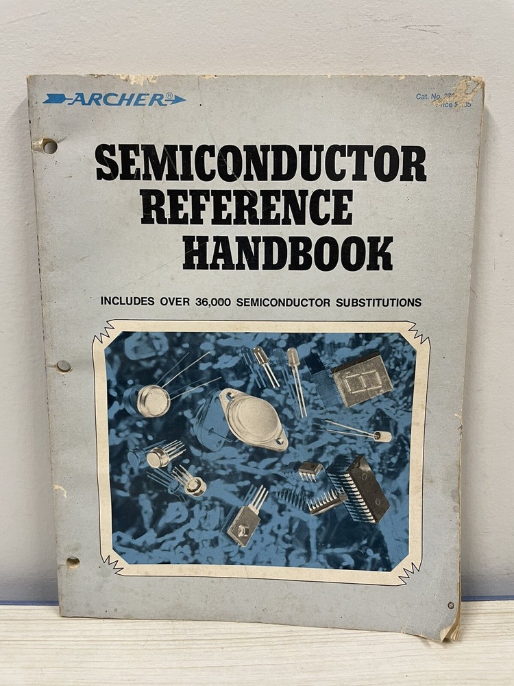 1977 Archer Radio Shack Tandy Electronics Semiconductor Reference Handbook