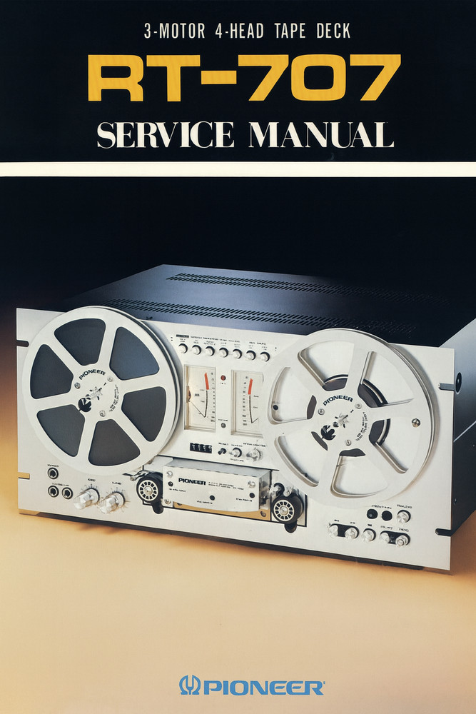Pioneer RT-707 Reel-to-Reel Service Manual (85 Pages) – In Comb Binding