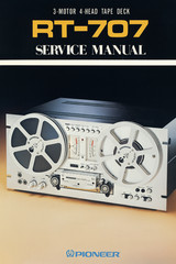 Pioneer RT-707 Reel-to-Reel Service Manual (85 Pages) – In Comb Binding
