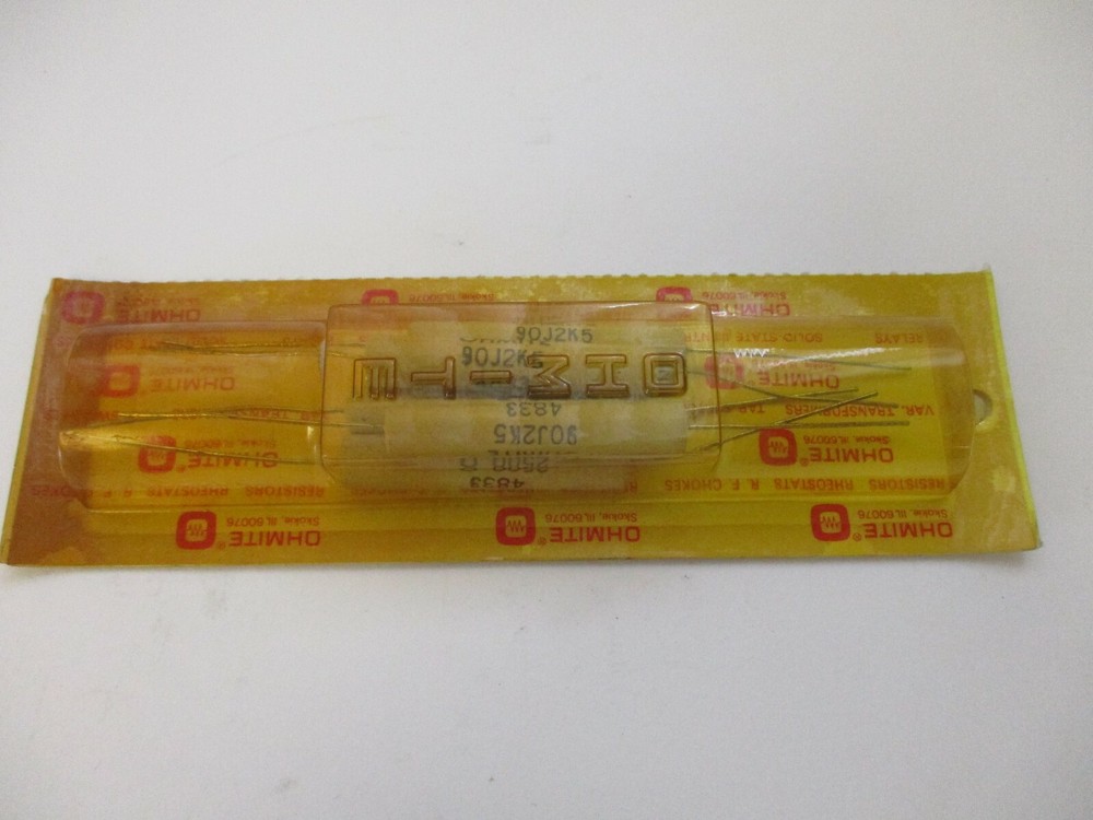 OHMITE RESISTORS 5 IN PK, WIREWOUND STK# 4833 90J2K5, 2K5, 11 WATTTS ORG PACKAGE