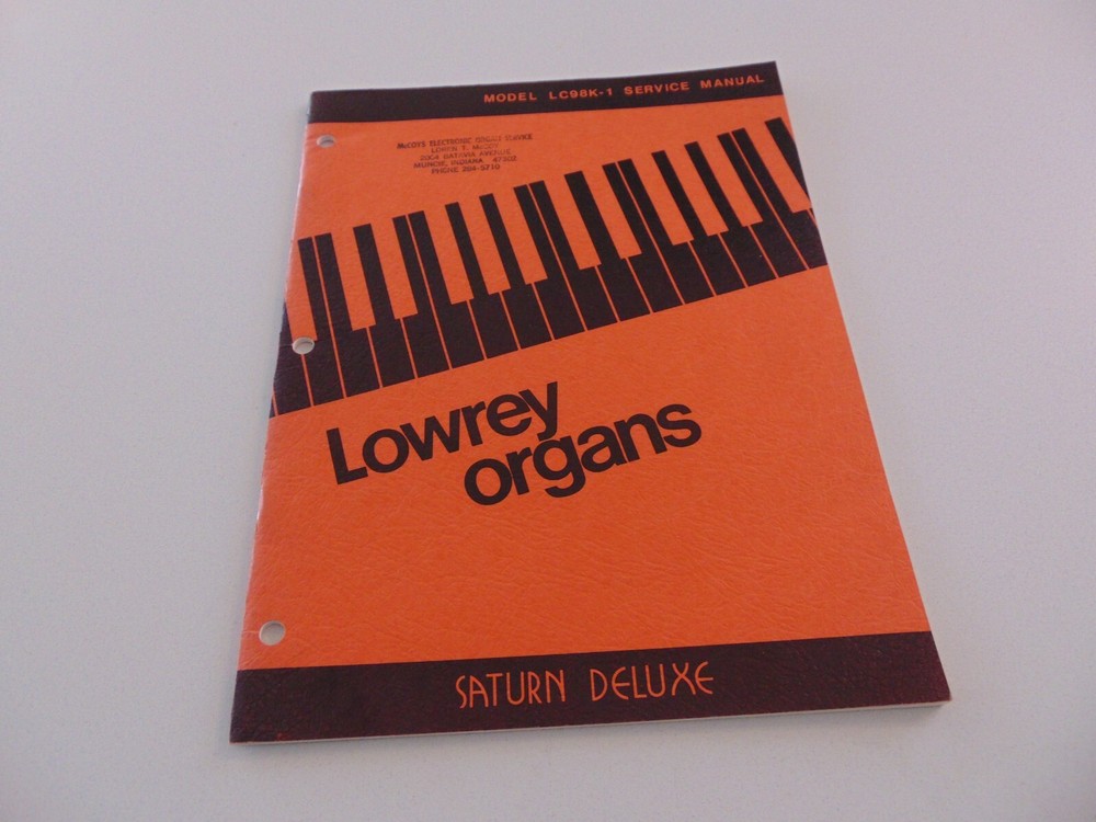 Lowrey Organ LC98K-1 Saturn Deluxe Service Repair Shop Manual Schematics