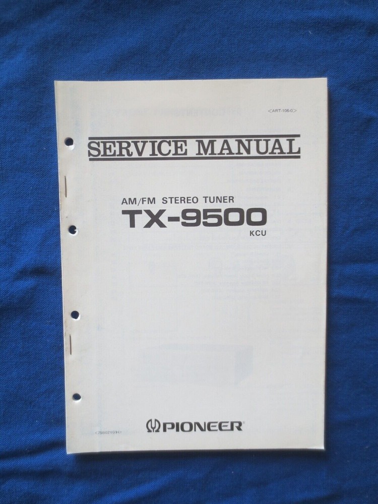 Pioneer TX-9500 Tuner Service Manual Factory Original The Real Thing