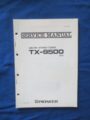 Pioneer TX-9500 Tuner Service Manual Factory Original The Real Thing