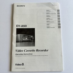 Sony EV-A50 Video 8 Manual Operating Instructions Video Cassette Recorder 1992