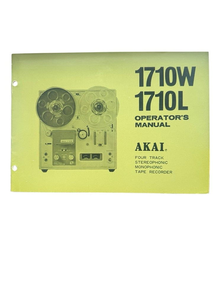 Oringial Akai 1710W 171L Tape Recorder Operator’s Manual & Schematic Diagram