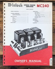 McIntosh MC-240 MC240 Amplifier Issue #2 Owners / User Manual *Original*