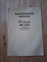 McIntosh MC240 Maintenance Manual / Schematic – Original