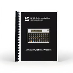 HP-15C Collector’s Edition Scientific Calculator Advanced Functions Handbook