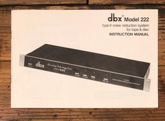 DBX Model 222 Noise Reduction Owners / User Manual *Original*