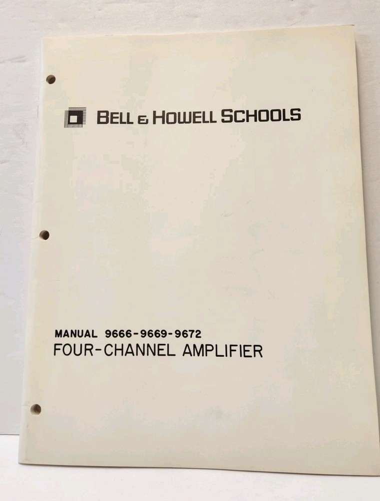 Bell & Howell Schools Four-Channel Amplifier Manual 9666-9669-9672 Vintage