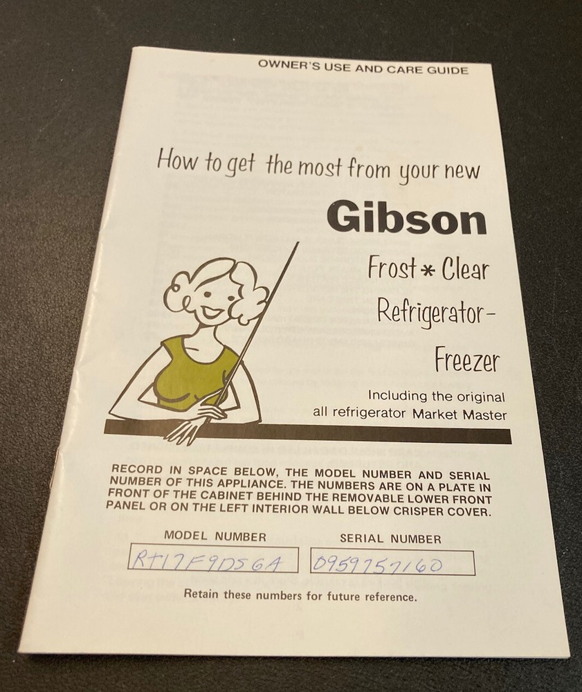 Vtg Owner Guide Gibson Frost Clear Refrigerator Freezer Ice Master Manual Care