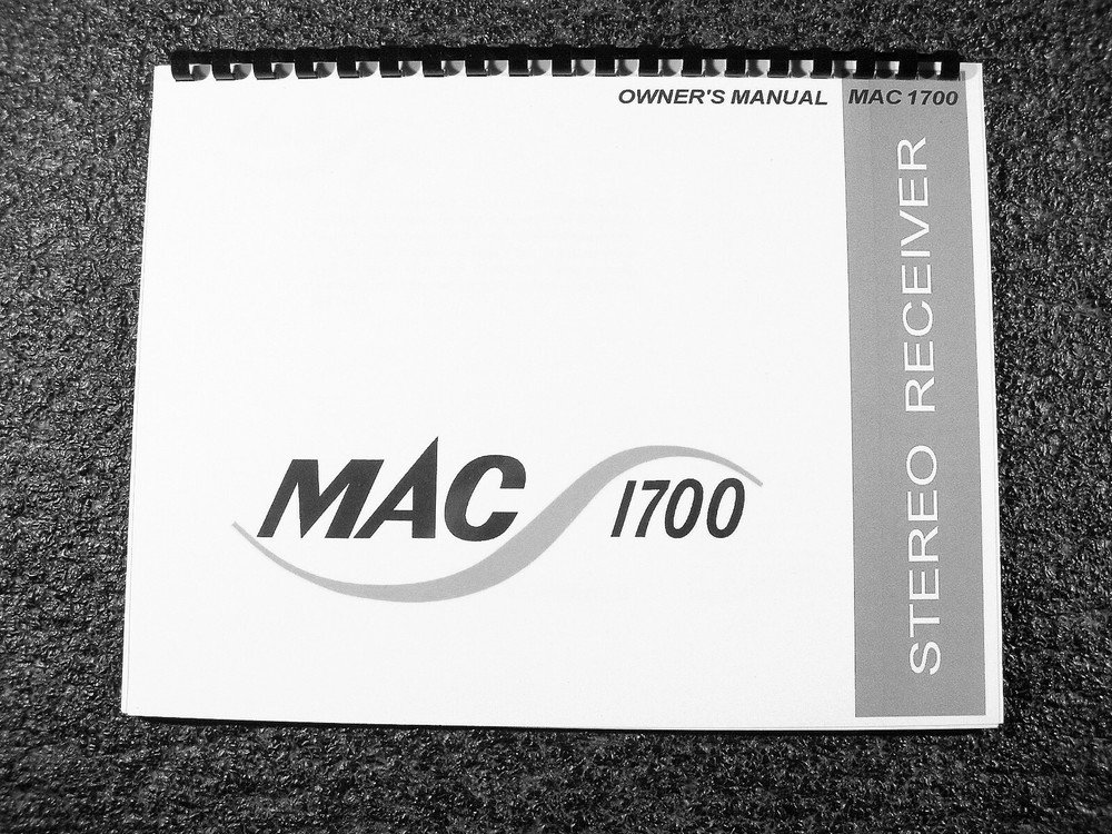 ONE BRAND NEW COPY OF MCINTOSH MAC1700 STEREO RECEIVER OWNER’S MANUAL