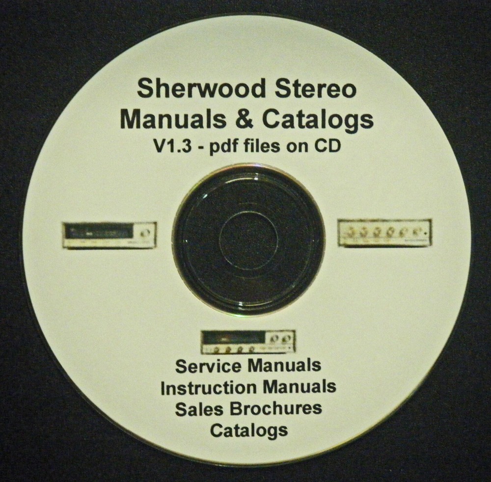 Over 90+ Sherwood Service Owner Manuals Catalogs (pdf files CD) tube solid-state