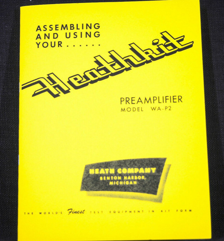 Heathkit WA-p2 tube preamplifier manual build assembly operation diagrams