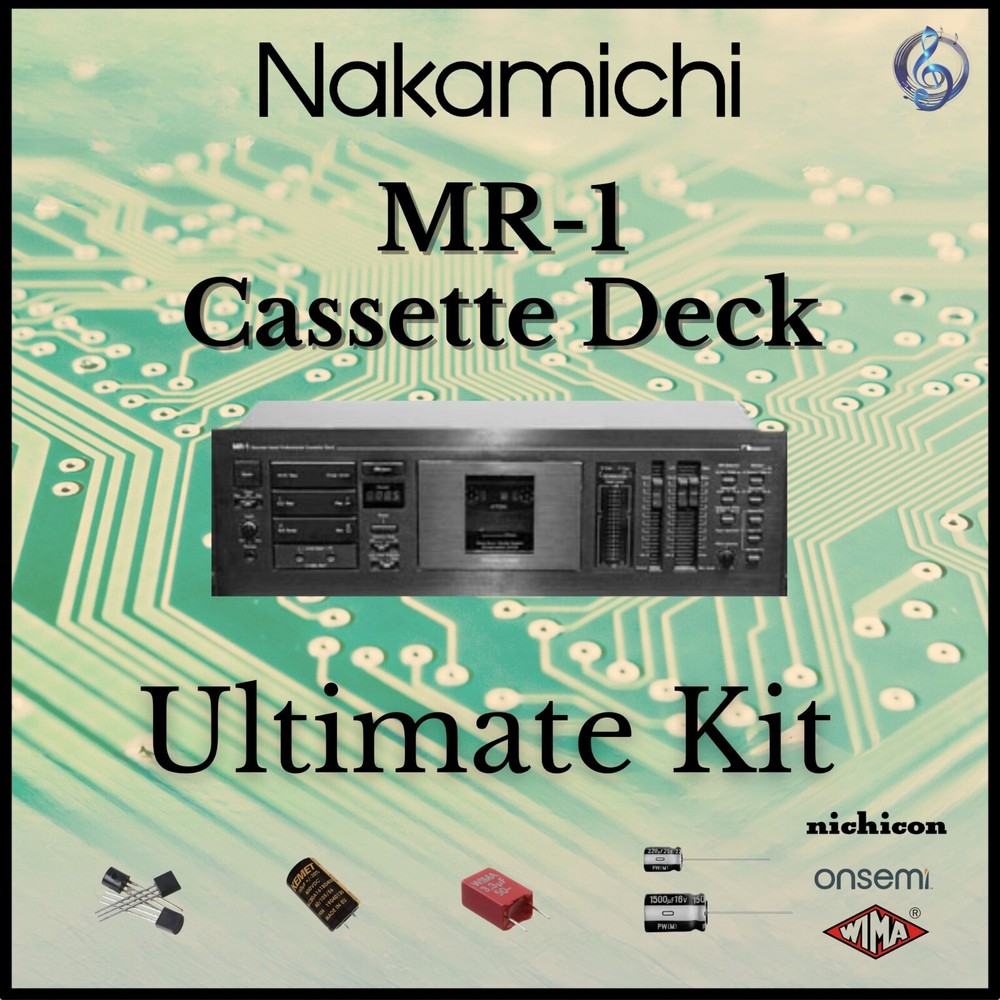 Nakamichi MR-1 Cassette Deck Ultimate Restoration Kit – Wima, OnSemi, Nichicon