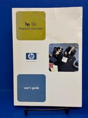 HP 12C FINANCIAL CALCULATOR USER’S GUIDE (AUG 2004, EDITION 4)- SOFTCOVER- GOOD