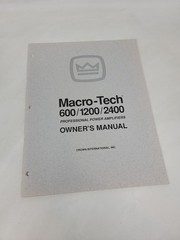 Original Macro Tech 600/1200/2400 Pro power amplifiers Manual Crown 1994