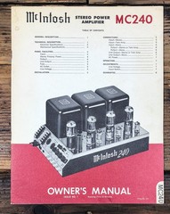 McIntosh MC-240 MC240 Amplifier Issue #1 Owners / User Manual *Original*