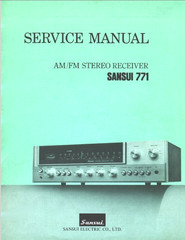 Sansui 771 AM/FM Stereo Receiver Service Manual – In Comb Binding