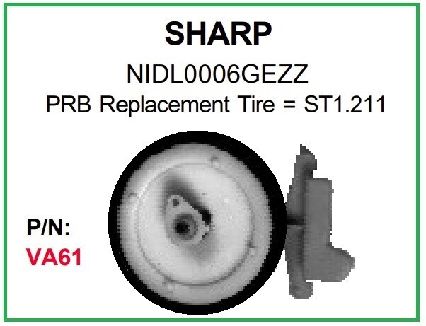 PRB VA61 VCR Video Idler Wheel for Sharp NIDL006GEZZ + Other